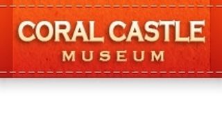 CORAL CASTLE MUSEUM Coupons & Promo Codes