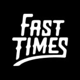 Fast Times Coupons & Promo Codes