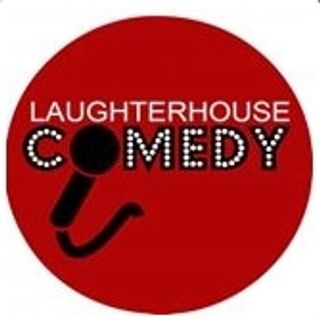 Laughterhouse Comedy Coupons & Promo Codes